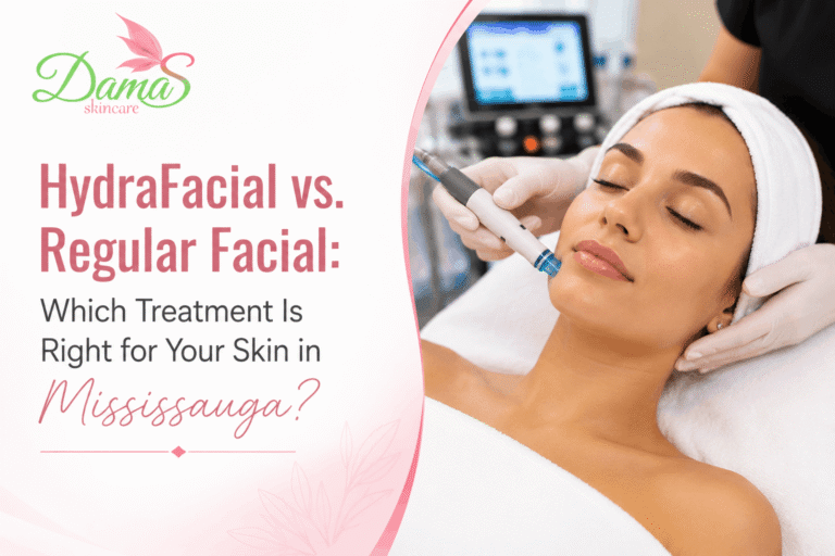 HydraFacial vs Regular Facial treatment comparison at Damas Skincare SPA & Laser Clinic in Mississauga